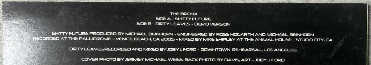 The Bronx - Shitty Future 2007 UK Import Single VG+/VG+