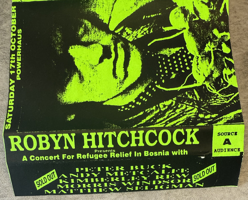 Robyn Hitchcock - 1992 Bosnian Refugees Concert Bootleg Cassette VG+