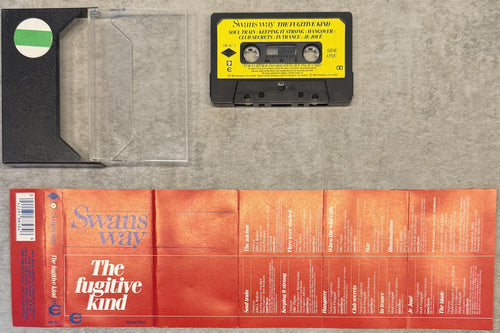 Swans Way - The Fugitive Kind 1984 UK Cassette VG+