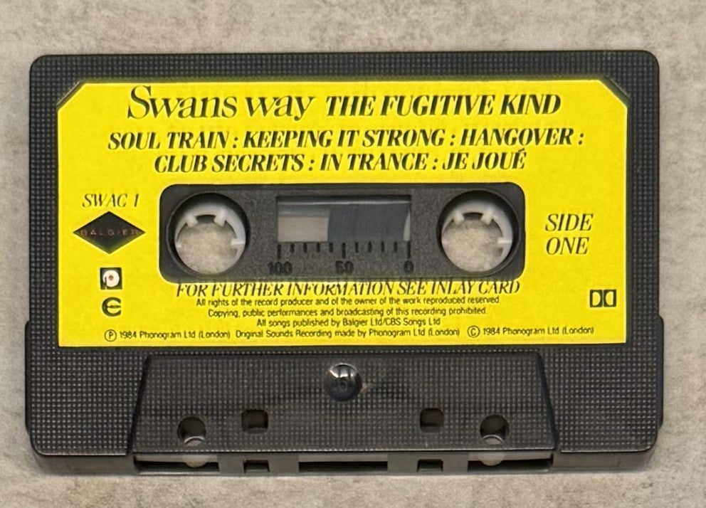 Swans Way - The Fugitive Kind 1984 UK Cassette VG+