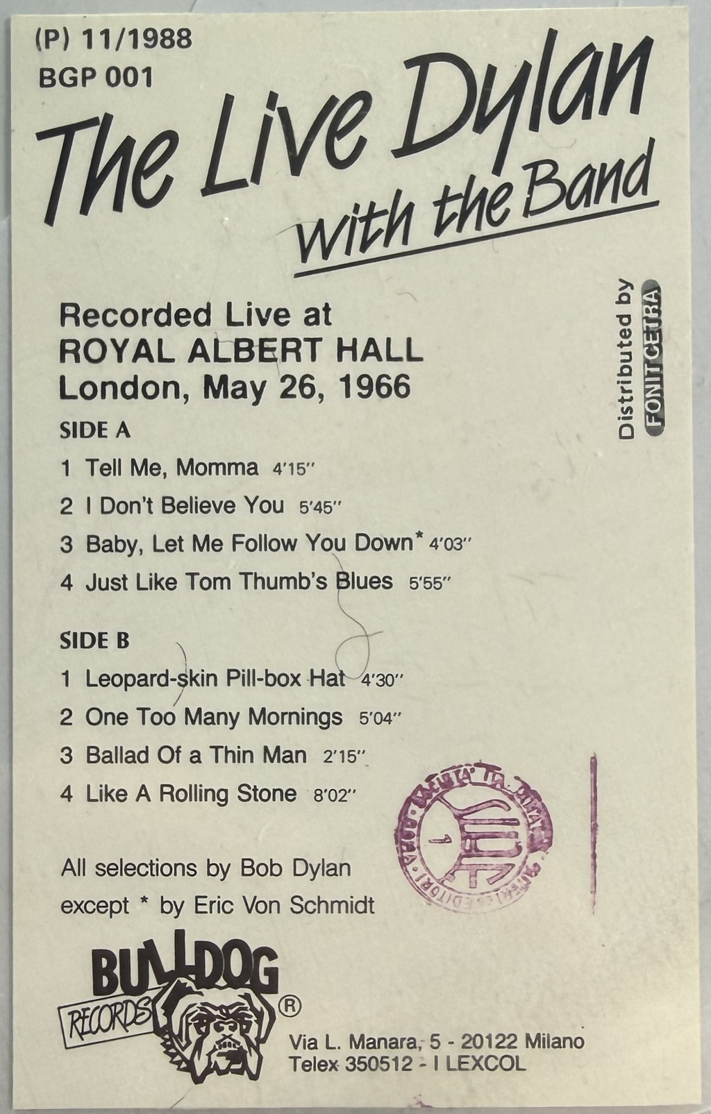 Bob Dylan w The Band Live Royal Albert Hall 1966 - Italy 1987 Pic Disc VG
