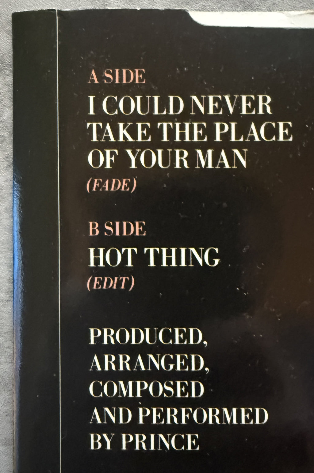 RARE! Prince - I Could Never Take the Place of Your Man -7" Vinyl, 1st Press IRELAND VG++