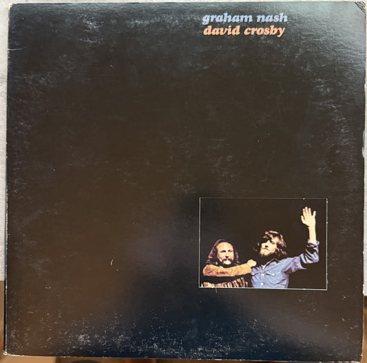 Graham Nash & David Crosby (s/t) -1972 Club Edition - G+/G+