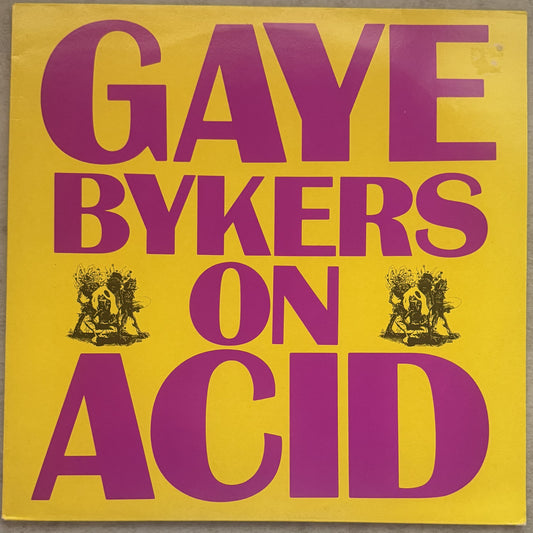 Gaye Bykers On Acid - Everythangs Groovy -1986 beauty 12" vinyl, strong VG+/VG+