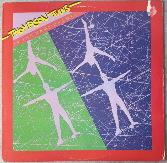 Thompson Twins - In The Name Of Love - 1982 US 1st Press (HRM Press) VG+/VG