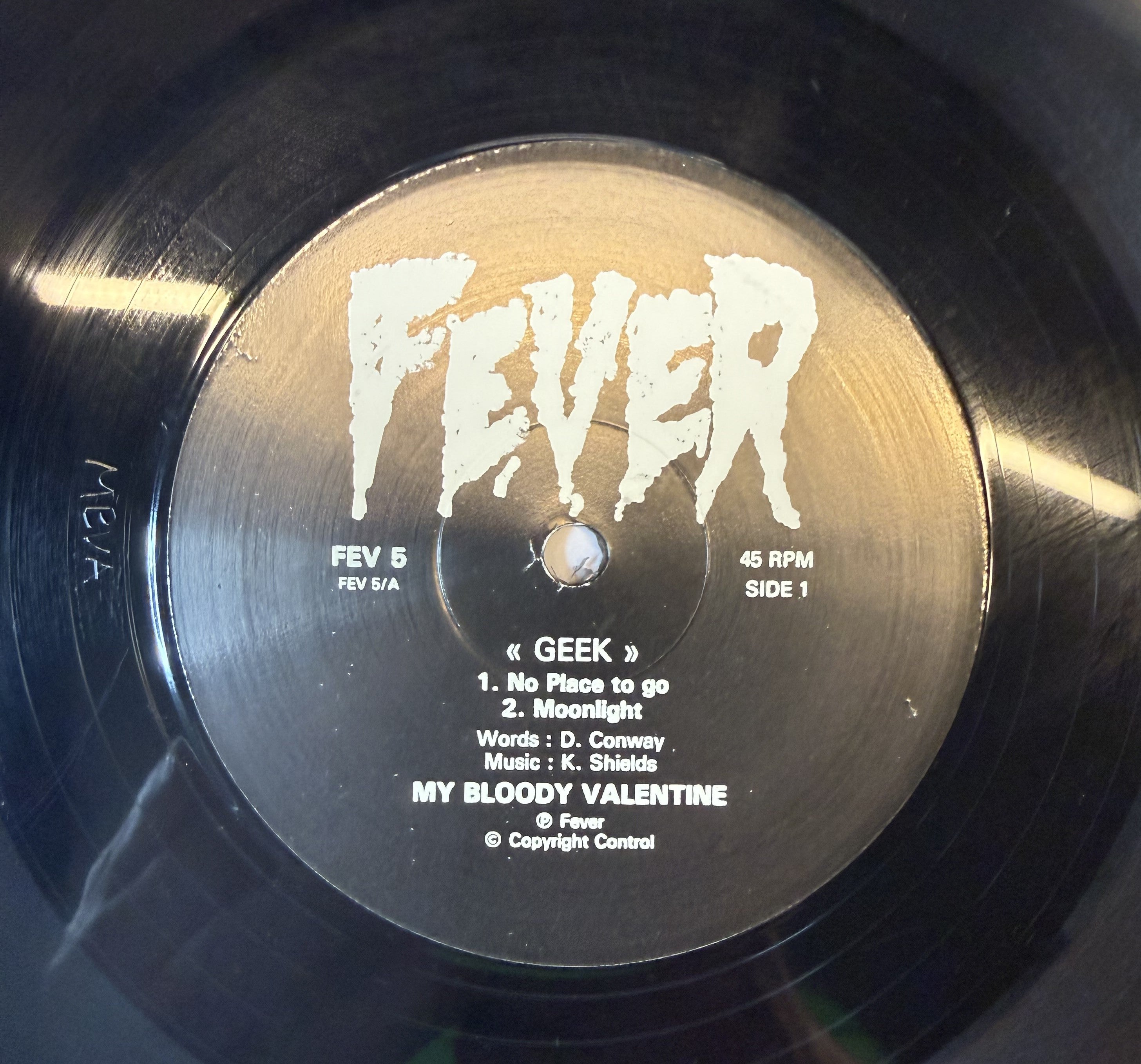 RARE My Bloody Valentine - Geek! 2009 unofficial reissue FEV 005 VG+/VG+