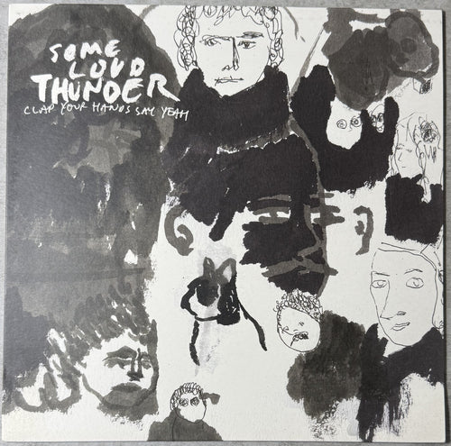 Clap Your Hands Say Yeah - Some Loud Thunder 2007 UK import 1st Press VG+/VG+