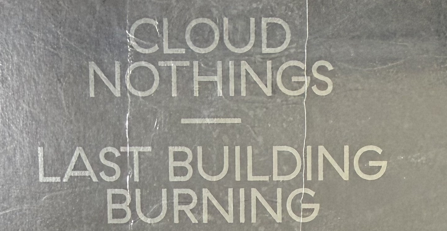 Cloud Nothings - Last Building Burning SEALED/NM 2018 UK Import