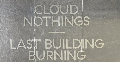 Cloud Nothings - Last Building Burning SEALED/NM 2018 UK Import