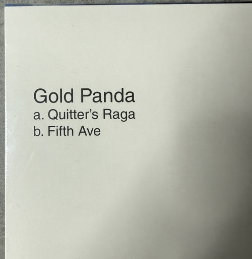 Gold Panda - Quitter's Raga SEALED/NM 7" 2013 UK Ltd Edtn (600) Heavy Vinyl
