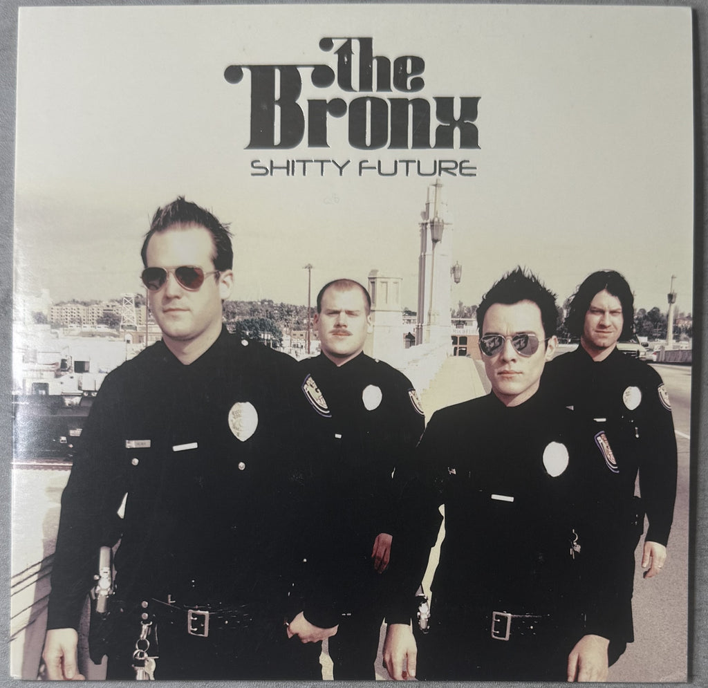 The Bronx - Shitty Future 2007 UK Import Single VG+/VG+
