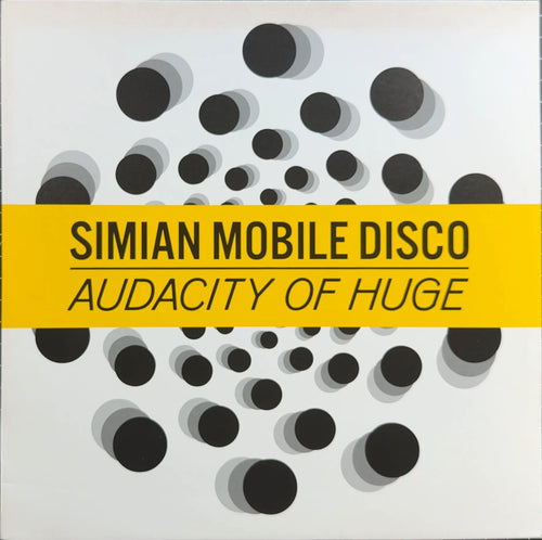Simian Mobile Disco - Audacity Of Huge (2 Versions Available)