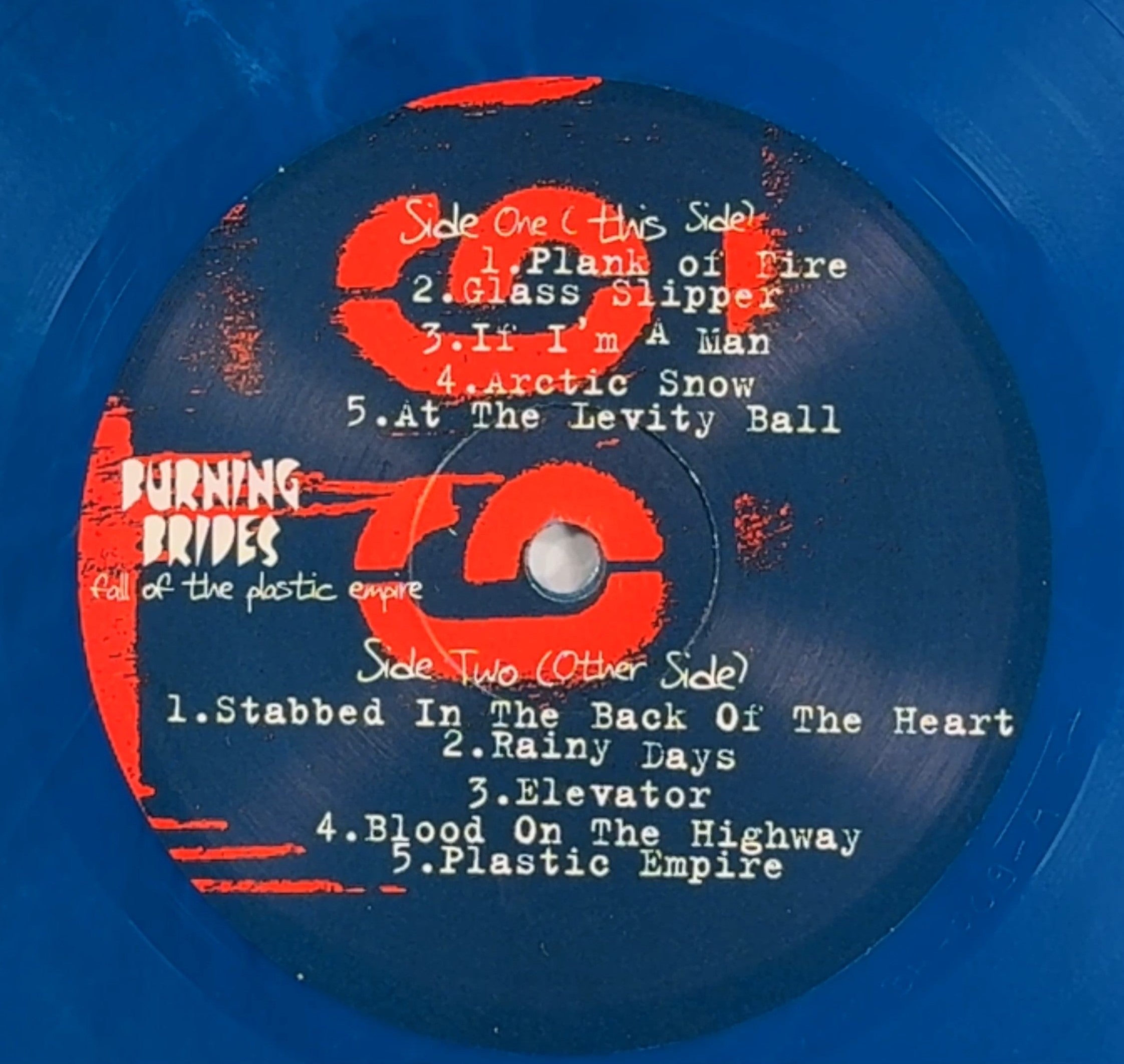 Burning Brides - Fall of the Plastic Empire 2002 Ltd Edtn (900) Blue VG+/VG+