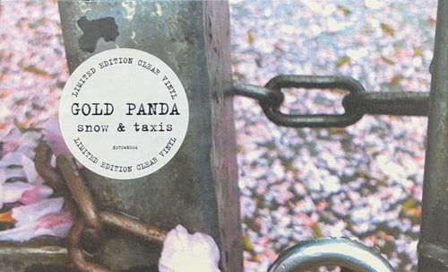 Gold Panda - Snow & Taxis 2010 UK Ltd Edtn 12" Single Clear VG+/VG+