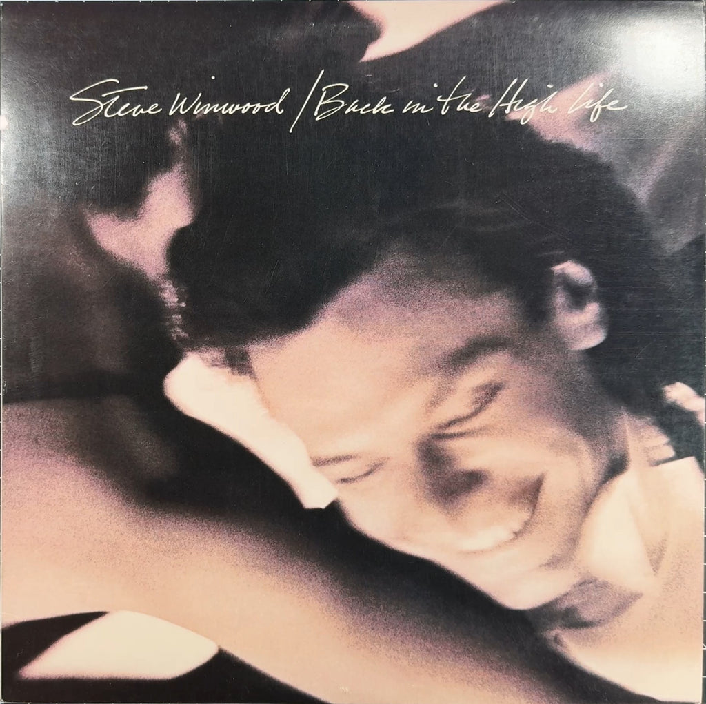 Steve Winwood Back In The High Life 1986 US 1st Press VG/VG+