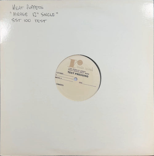 Test Pressing!  Meat Puppets - Mirage 1987 US SST100 VG+