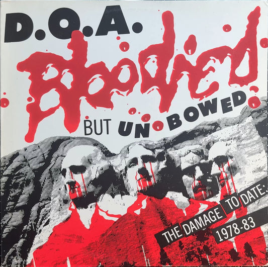 DOA Bloodied But Unbowed 1986 Mexico Comp VG+/VG+