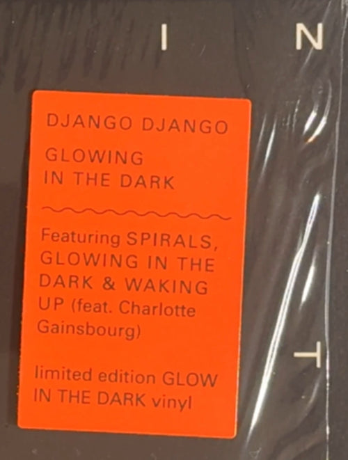 Django Django Glowing In The Dark 2021 Euro 1st Press VG+/VG+