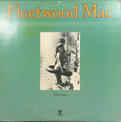 Fleetwood Mac - Future Games 1972 US Reissue VG/VG+