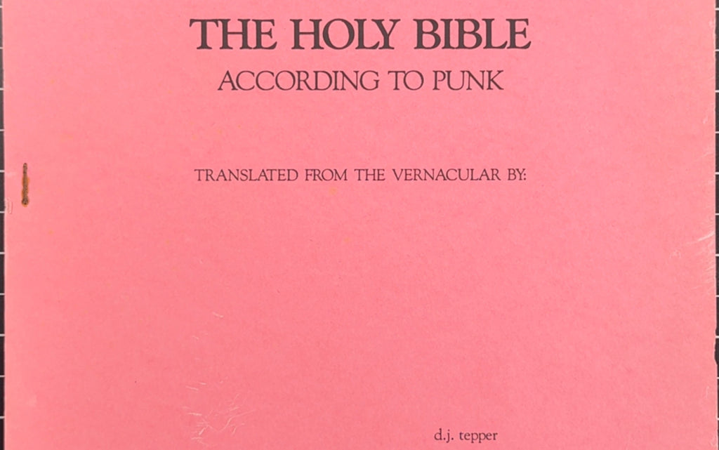 RARE Original Copy of "The Holy Bible According To Punk" by d.j. tepper 1984