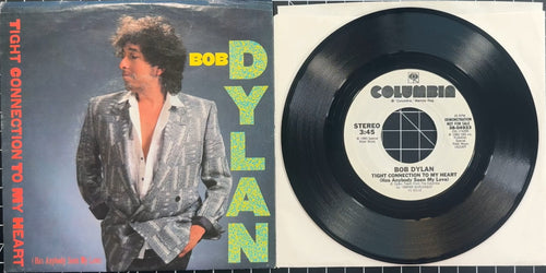 PROMO Bob Dylan Tight Connection To My Heart 1985 US 7" VG+/VG+
