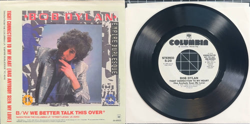 PROMO Bob Dylan Tight Connection To My Heart 1985 US 7" VG+/VG+