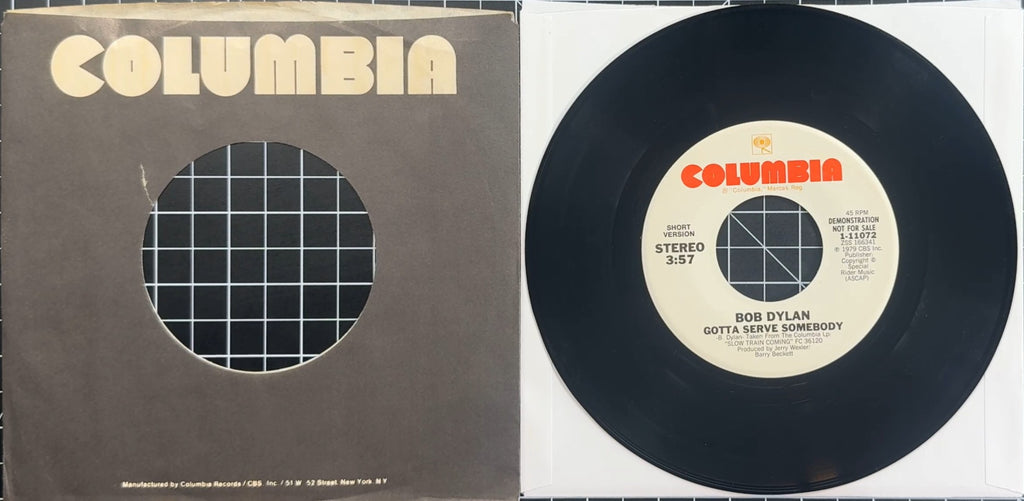 PROMO Bob Dylan Gotta Serve Somebody 1979 7" US Short/Long Versions