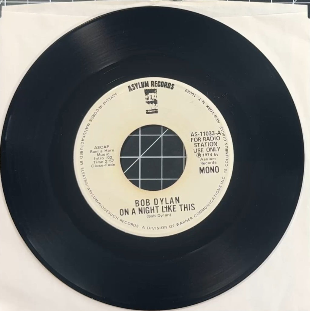 PROMO Bob Dylan On A Night Like This 1974 Asylum 7" US Press
