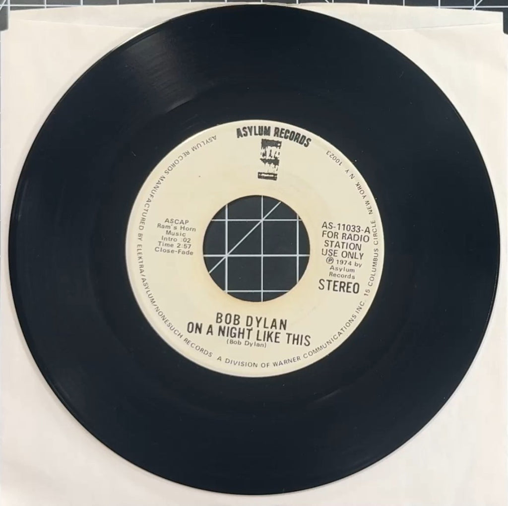 PROMO Bob Dylan On A Night Like This 1974 Asylum 7" US Press