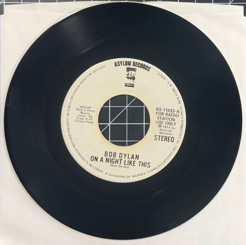PROMO Bob Dylan On A Night Like This 1974 Asylum 7" US Press