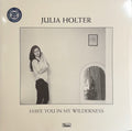 Julia Holter Have You In My Wilderness 2015 Euro 1st German Press 180g Vinyl