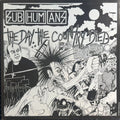 Subhumans The Day The Country Died 1983 UK Original 1st Press SDL 9 VG+/VG+