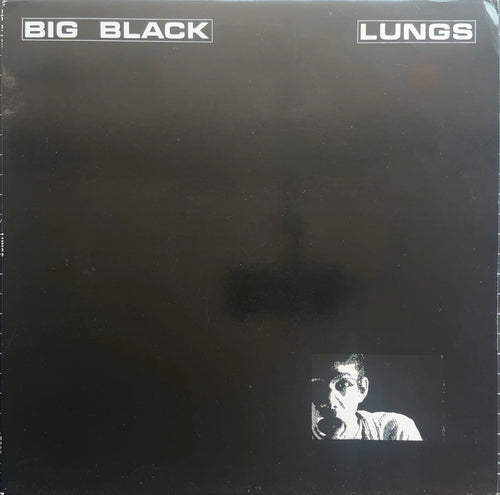 Big Black - Lungs 1992 Euro 12" EP w Insert VG+/VG+ (Steve Albini)