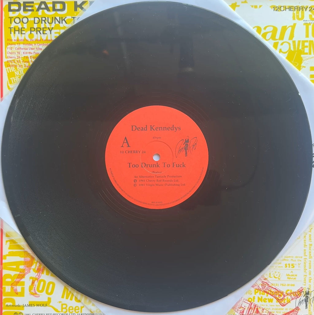 Dead Kennedys Too Drunk To Fuck 12" 1981 UK 1st Press / SNA Press