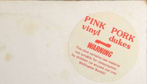 Pork Dukes Pink Pork 1978 UK 1st Press Pink Vinyl + 2 Orig Inserts