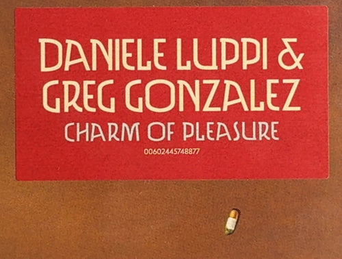 D Luppi & G Gonzalez Charm Of Pleasure SEALED/NM 2022 1st Press German mfd