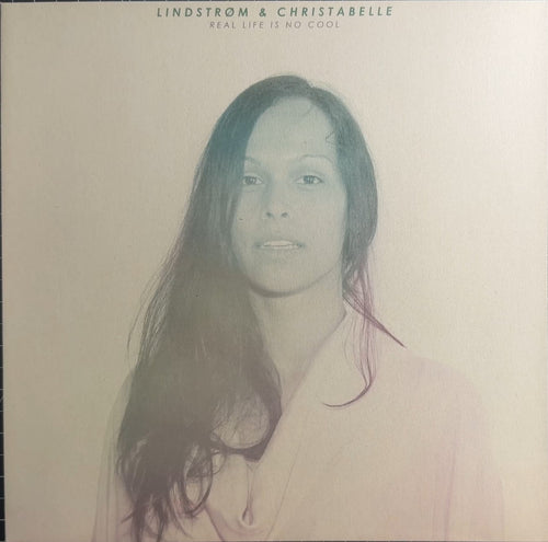 Lindstrom & Christabelle Real Life Is No Cool 2010 Norway 1st Press VG+/NM